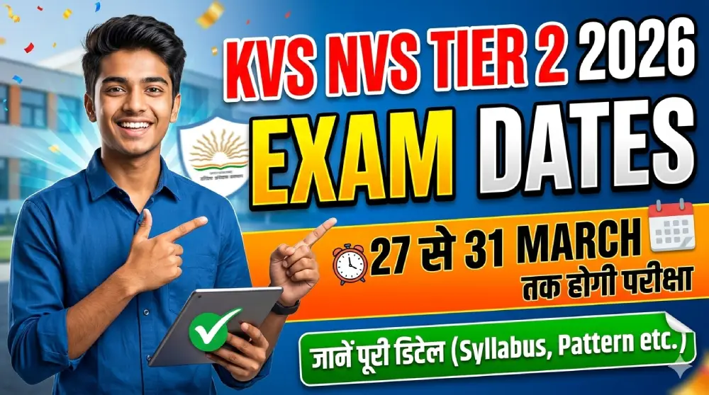 KVS NVS Tier 2 Exam 2026
