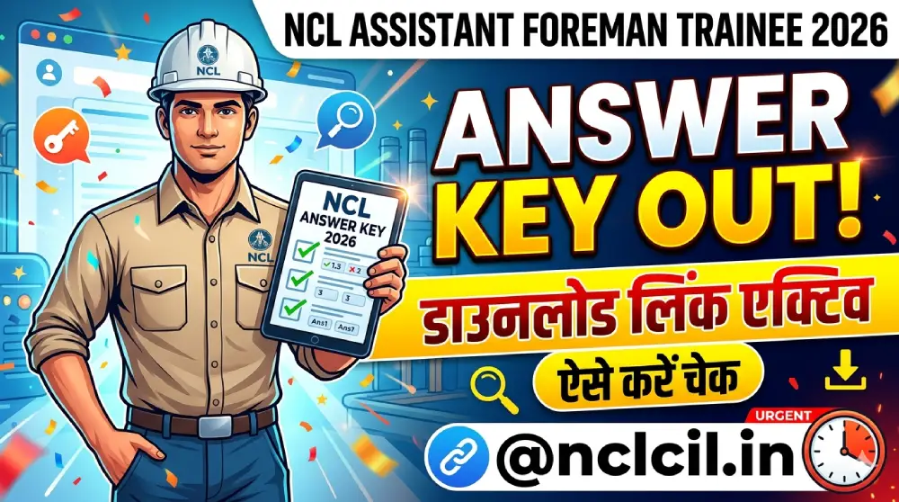 NCL Assistant Foreman Trainee Answer Key 2026 OUT