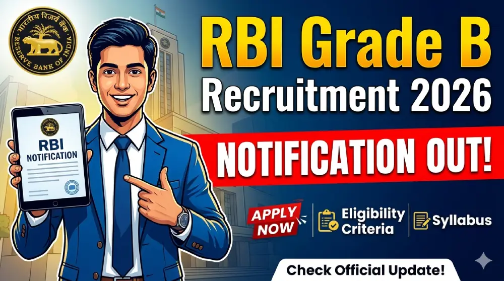 RBI Grade B Recruitment 2026 Notification Out