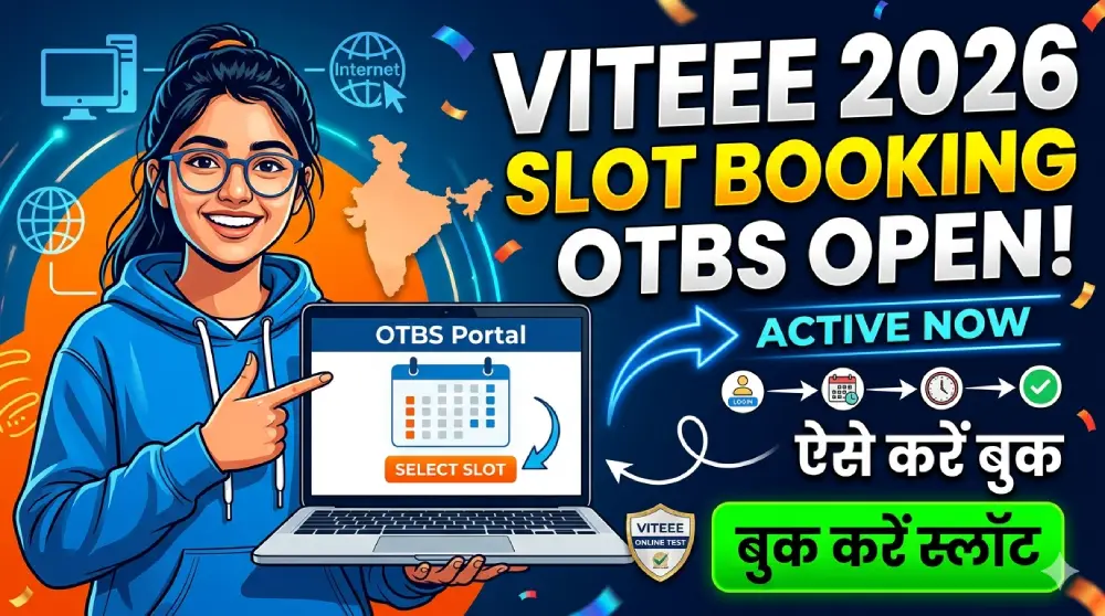 VITEEE Slot Booking 2026 शुरू: OTBS पोर्टल एक्टिव