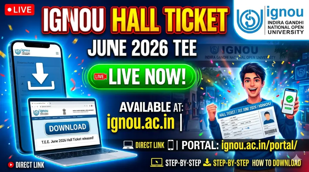 IGNOU Hall Ticket June 2026 Live at ignou.ac.in