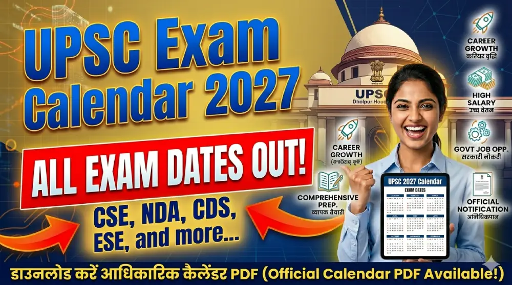 UPSC Exam Calendar 2027 Out