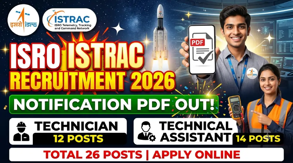 ISRO ISTRAC Recruitment 2026