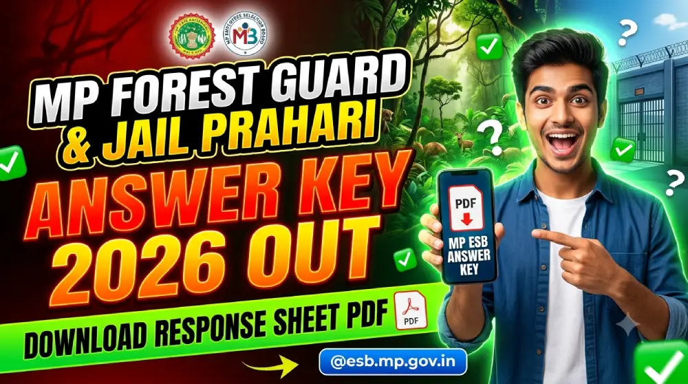 MP Forest Guard and Jail Prahari Answer Key 2026 Out @esb.mp.gov.in, Response Sheet PDF डाउनलोड करें 2 MP Forest Guard and Jail Prahari Answer Key 2026
