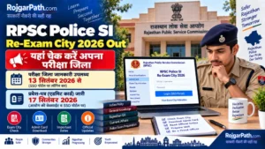 RPSC Police SI Re-Exam City 2026